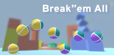 Break'em All