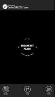 Breakfast Place, Ilford постер
