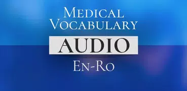 Medical Vocabulary Audio EN-RO