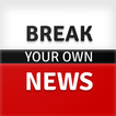 Break Your Own News