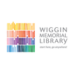 ”Wiggin Memorial Library