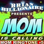 MOM RINGTONE ALERT - MOM IS CALLING
