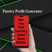 Passive Profit Generator