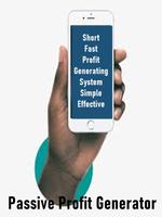Passive Profit Generator poster