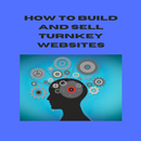 How To Build And Sell Turnkey Websites APK