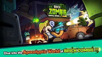 Brick Zombie: Survival Defense الملصق