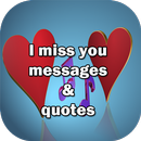 I miss you messages and quotes APK