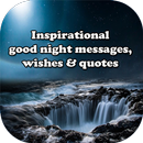 Inspirational good night messages, wishes & quotes APK