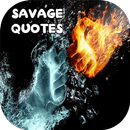 Savage quotes APK