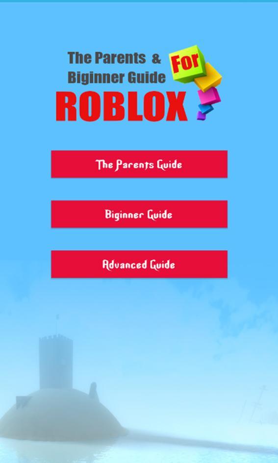 The Parents Guide To Roblox For Android Apk Download - o beacon roblox