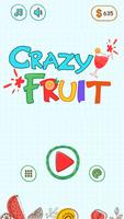 Crazy Fruit ポスター