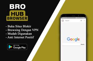 BroHUB - PROXY & VPN BROWSER 海報