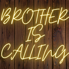Borther is calling! icono