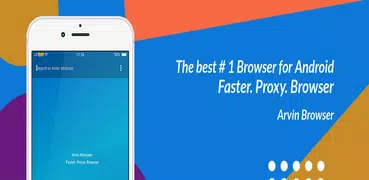 Arvin Browser - VPN Browser