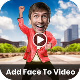 Add Face To Video - Funny Vide icône