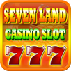 SevenLand Casino Slot APK