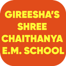 Gireesha's Shree Chaithanya E. M. School APK