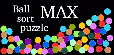 Ball Sort Max