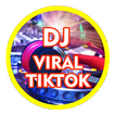 DJ Tiktok Viral Musik Terbaru 2021