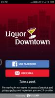 Liquor Downtown Plakat