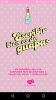 Escribir bien es de guapas পোস্টার