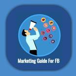 Marketing Guide For FB