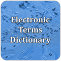 Electronics Dictionary
