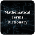 Mathematics Term Dictionary