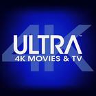 ULTRA 4K Movies & TV icono