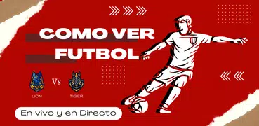 Como ver Futbol en Vivo