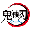 ”Demon Slayer Crossing (鬼滅之刃Cro