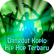 Dangdut Koplo Hip Hop