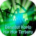 Dangdut Koplo Hip Hop Terbaru icône