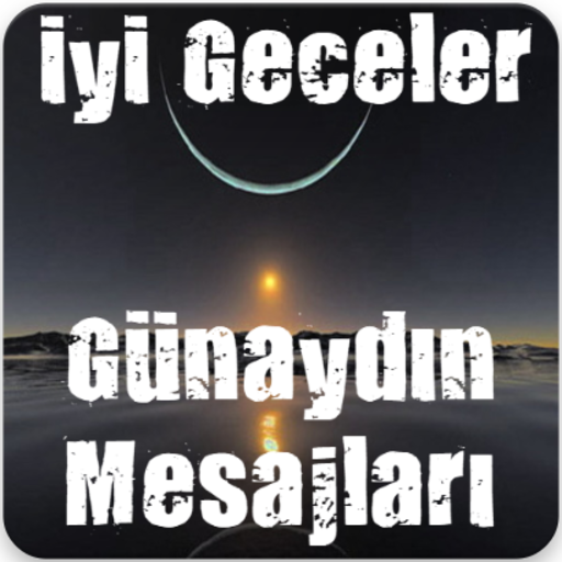 İyi Geceler & Günaydın Mesajla