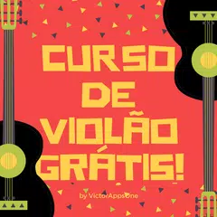 Curso de Violão Grátis - Aprenda a tocar violão アプリダウンロード