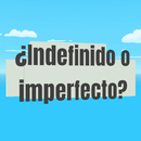¿Indefinido o imperfecto? APK