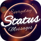 Everyday Status Messages आइकन