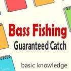 Bass Fishing Guaranteed Catch icon