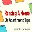 Renting House Apartment Tips