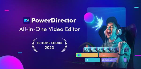 How to Download PowerDirector - Video Editor on Android image