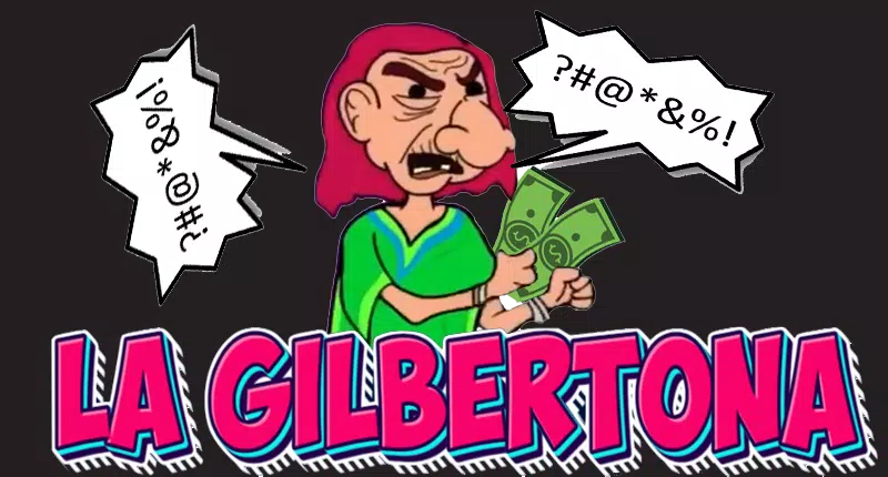 La Gilbertona APK