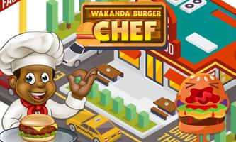 Wakanda Burger Chef poster
