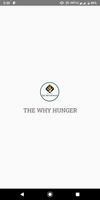 The Why Hunger poster