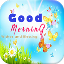 Good Morning Wishes and Blessings APK