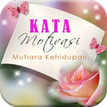 Kata Motivasi Mutiara Kehidupan