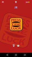 Press The Luck Poster