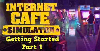 برنامه‌نما Internet Cafe Simulator Guide عکس از صفحه