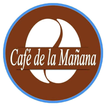 Café de la Mañana