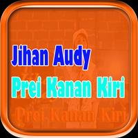 Jihan Audy Prei Kanan Kiri โปสเตอร์