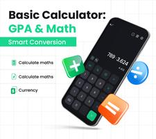 Basic Calculator: GPA & Math poster